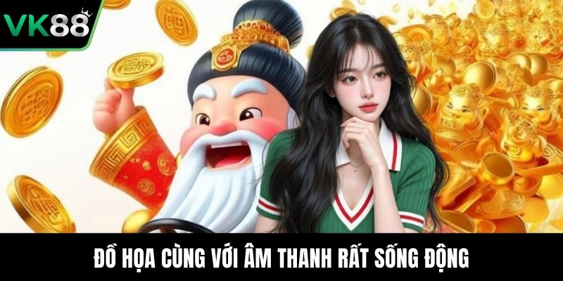 Đồ họa cùng với âm thanh rất sống động