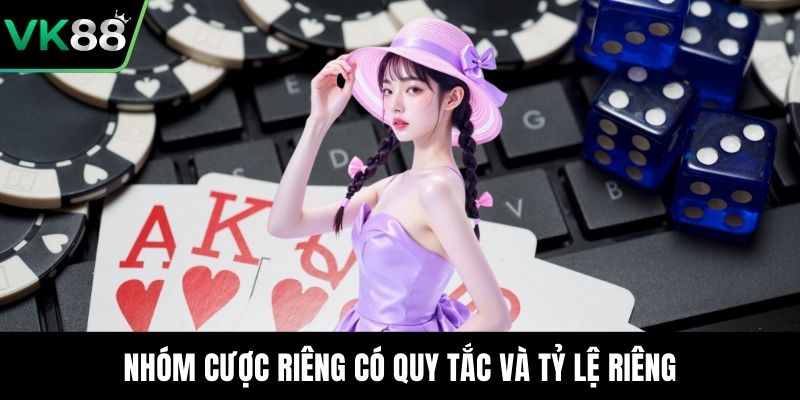 Nhóm cược riêng có quy tắc và tỷ lệ riêng